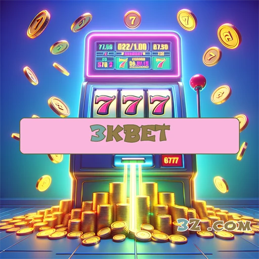 3kbet.com: Confiável E Cheio De Oportunidades Para Jogadores